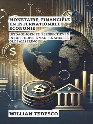 cover image of Monetaire, Financiële En Internationale Economie